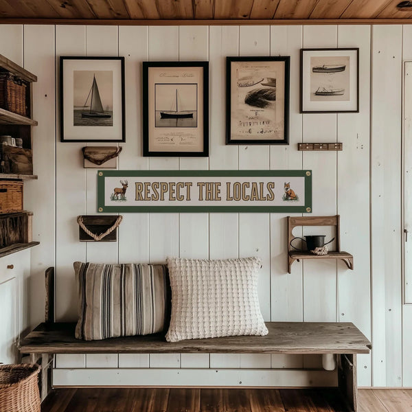 Respect the Locals Felt Sign Banner - Benoit's Design Co.
