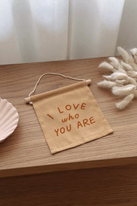 I Love Who You Are Flag (Natural/Rust) - Imani Collective